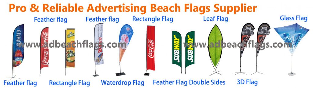 beach flags banner, advertising flags, beach flags, feather flags, teardrop flags, custom flags, customized beach flags, 3D flags, rectangle flags
