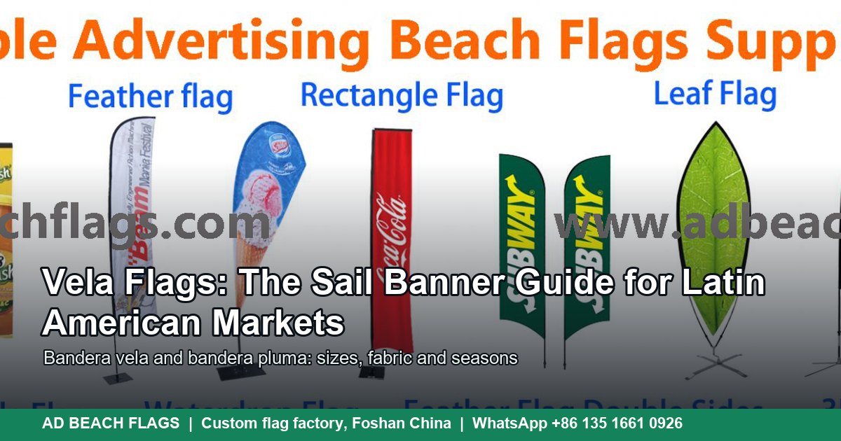 Vela Flags for Latin America